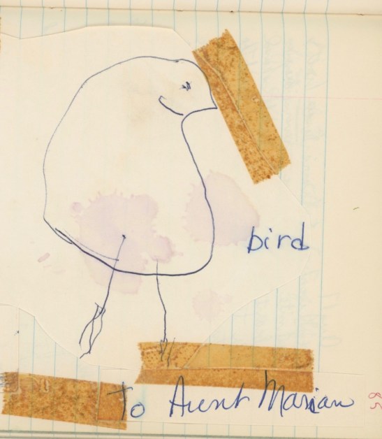 Erin Karr, age 4. “Bird for Aunt Marian, 1966. Ballpoint pen. [note brown marks are from nonarchival Scotch tape used in Aunt Marian's 1966 journal.]